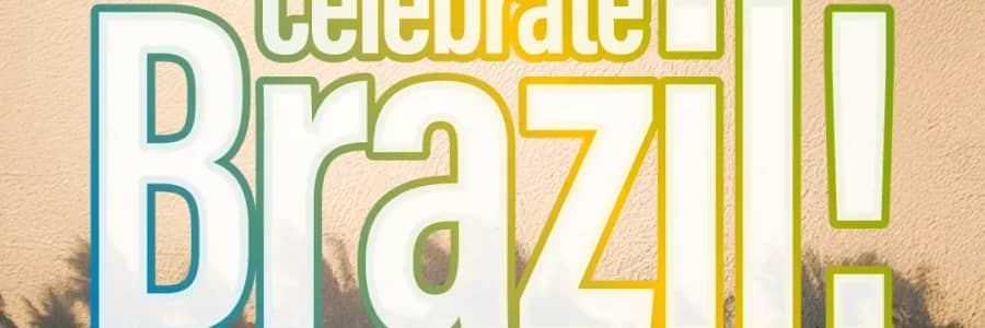 Celebrate Brazil! — sessão das 20:30