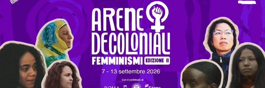 Arene Decoloniali 2026 | 8 settembre